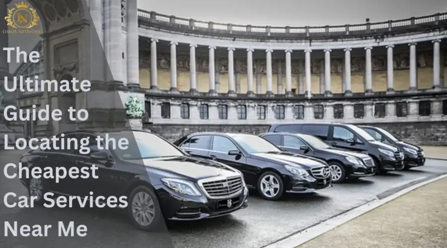 The Ultimate Guide to Finding the Cheapest Car Services in NYC